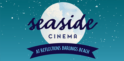 Summer Seaside Cinema at Reflections Barlings Beach